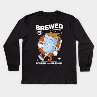 Brewed to Perfection Kids Long Sleeve T-Shirt